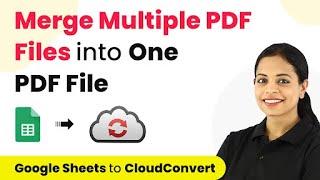 How to Merge Multiple PDF Files into One PDF File - CloudConvert Automation
