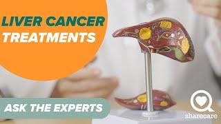 Liver Cancer Treatments: What You Need to Know | Ask the Experts | Sharecare