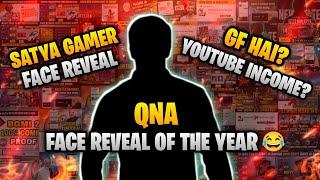 SATYA GAMER FACE REVEAL FINALLY | FACE REVEAL OF THE YEAR ? GF HAI ? FUTURE PLAN ? QNA WITH FACE 