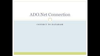2 - Connection Object in ADO.Net