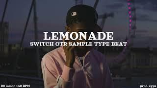 [FREE] Switch OTR x Sample Drill Type Beat 2024 - "LEMONADE" | melodic