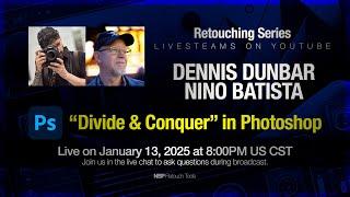 LIVE w/ Dennis Dunbar "Divide & Conquer" in Photoshop | Nino Batista