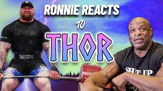 RONNIE COLEMAN REACTS to THOR BJORNSSON'S World Record Lifts