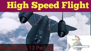 High speed flight| Subsonic, Transonic, Supersonic and Hypersonic M11&13 Part 04