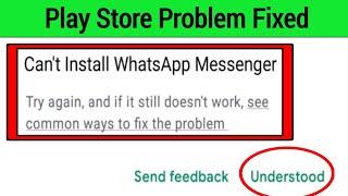 How to fix can't install whatsapp messenger || can't install whatsapp messenger