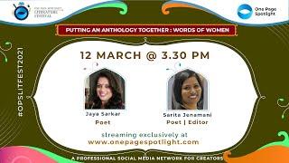 PUTTING AN ANTHOLOGY TOGETHER   WORDS OF WOMEN | Day 1 Session IV | 12 MARCH 3:30 PM IST