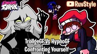 FNF Confronting Yourself but HypnoGF vs TrollgeGF