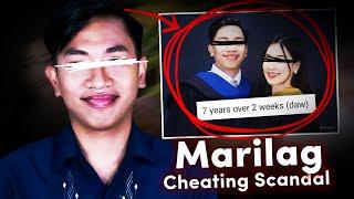 "7 Years vs. 2 Weeks" - The Marilag Cheating Scandal