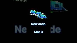 Blue lock rivals New codes (Mar 3) #roblox #bluelock #bluelockrivals #coderoblox #gamecodes