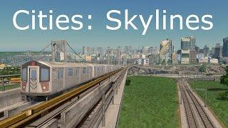 Cities: Skylines - A Cinematic Tour (With Metro Overhaul Mod)