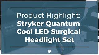 Stryker-Quantum-Cool-LED-Headlight-Set Stryker Quantum Cool LED Surgical Headlight Set