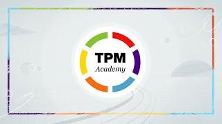 The TPM Academy