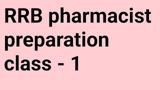 rrb pharmacist preparation mcq class|mp pharmacist preparation mcq 2025