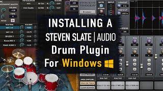 Installing a Steven Slate Audio Drum Product On Windows