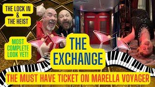 The Exchange on Marella featuring 'The Lock in' & 'The Heist'.  #theexchange  #marella  #theheist