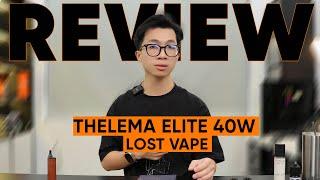 REVIEW | THELEMA ELITE 40W BY LOST VAPE | COIL MASTER VN