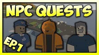 UNTURNED - NPC Quest || Ep.1 (WHERE ARE THE TOWERS?!?!)