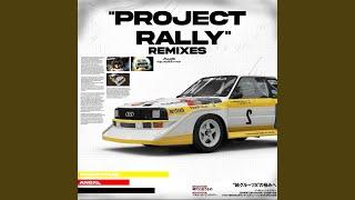 PROJECT RALLY (slowed)