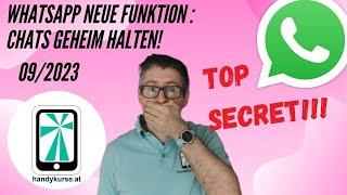 Chats geheim halten! WhatsApp neue Funktion 09/2023