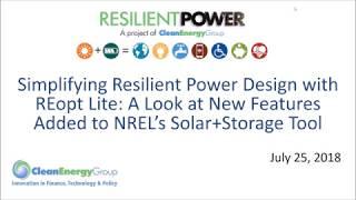 Simplifying Resilient Power Design with REopt Lite: NREL’s Solar+Storage Tool (7.25.2018)