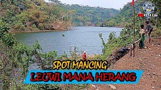 Latest Leuwi Keris Dam I Leuwi Mana Herang Fishing Spot ~ Keta Edu