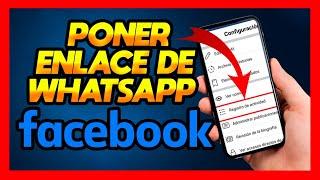 COMO PONER ENLACE DE WHATSAPP EN FACEBOOK