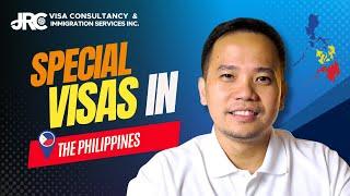 Special Visas in the Philippines!