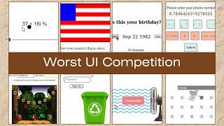 Worst UI Competitions - Experienced developers made bad UI's
