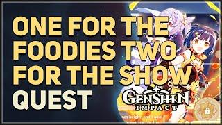 One for the Foodies Two for the Show Genshin Impact