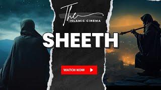 02. The Prophets Series - Sheeth (Seth)