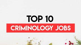 Criminology jobs | Career in criminology | Jobs in Criminology major | Criminology