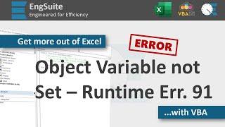Object Variable Not Set ERROR (Run-time error '91') - Excel VBA