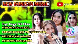  Orgen Tunggal Full Album NEW DONISTA MUSIC || KERAMAT