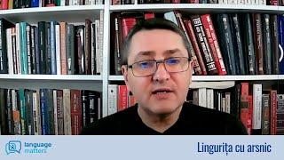 Language Matters - Lingurița cu arsenic