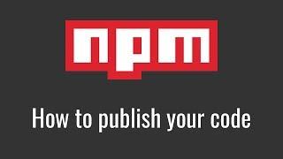 How to Publish a NPM Package
