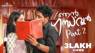 Njan Gandharvan - Part 2 | Romantic Malayalam Comedy Short Film | Anitta Joshy | Libin Ayyambilly