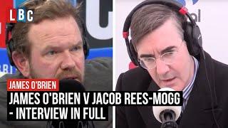 James O'Brien VS Jacob Rees-Mogg On Brexit | FULL Interview | LBC