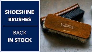 Wellington Shoe Shine Brushes BACK IN STOCK | Kirby Allison Hanger Project