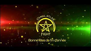 Bonne Fêtes de Fin D'Année - Canal Atlas Fight