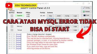 Cara Mengatasi Mysql Tidak Bisa Start Di Xampp - EDU TECHNOLOGY