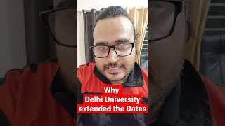 Why Delhi University 1st Merit List Dates Extended ? #shorts #ytshorts #youtubeshorts #trending #fyp