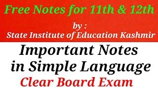 11th & 12th Class Free Notes/Study Materials by | STATE INSTITUTE OF EDUCATION KASHMIR