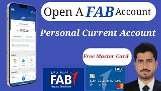 How To Open FAB Bank Account Online | Zero Balance Account In UAE | Technical Support