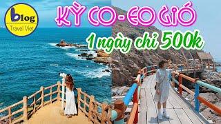 Hướng dẫn đi tour Kỳ Co - Eo Gió 1 ngày  bao vui bao rẻ cực chi tiết