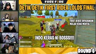 DETIK DETIK FIRST RIDER LOLOS KE FINAL FFWS, MUSUHNYA SAMPE KENA MENTAL