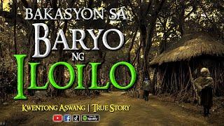 BAKASYON SA BARYO NG ILOILO | Tagalog Horror Stories | True Stories
