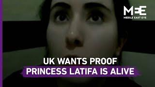 Princess Latifa: UK says it would like proof that Dubai royal is still alive