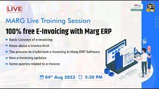 100% free E-Invoicing with Marg ERP