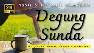 REALLY ENJOY DEGUNG SUNDA WHILE HAVING COFFEE IN A SAUNG BY THE SIDE OF RICE FIELDS - TAKE A BREAK!