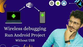 Android Wireless Debugging without USB - ADB over WiFi